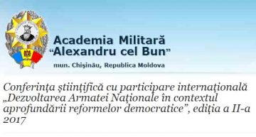 Simpozion internațional în cadrul Academiei Militare „Alexandru cel Bun” din Chișinău