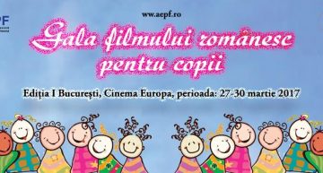 „Gala filmului românesc pentru copii”, un veritabil maraton de încurajare a micuților cinefili să aprecieze filmul românesc
