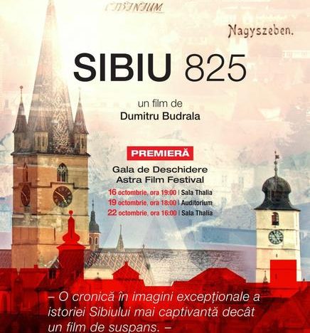 Sibiu 825 – o cronică în imagini excepționale a istoriei Sibiului, mai captivantă decât un film de suspans, la AFF 2017