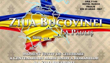 La Păuliș, un loc sacru al eroismului românesc, se va sărbători Ziua Bucovinei