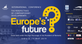 Conferința „Viitorul Europei. Perspectivele evoluțiilor contemporane“