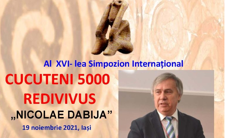 A XVI-a ediție a Simpozionului Internaţional (online) CUCUTENI 5000 REDIVIVUS, își deschide lucrările la Iași