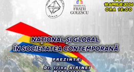 „NAȚIONAL și GLOBAL în societatea contemporană” – dezbatere la Muzeul Naţional al Țăranului Român